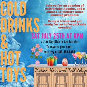 Cold drinks and Hot toys party